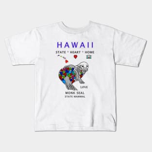 Hawaii, Monk Seal, Love, Valentines Day, State, Heart, Home Kids T-Shirt